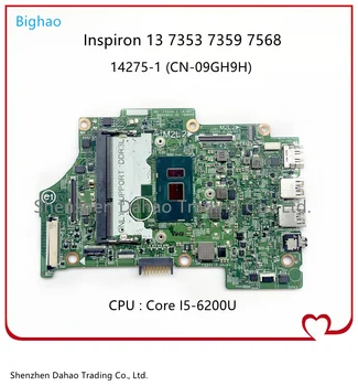 14275-1 За DELL Inspiron 13 7353 7359 7568 дънна Платка на лаптоп TFFRC CN-09GH9H 09GH9H W/SR2EY I5-6200U 2,3 Ghz процесор на 100% Тествана